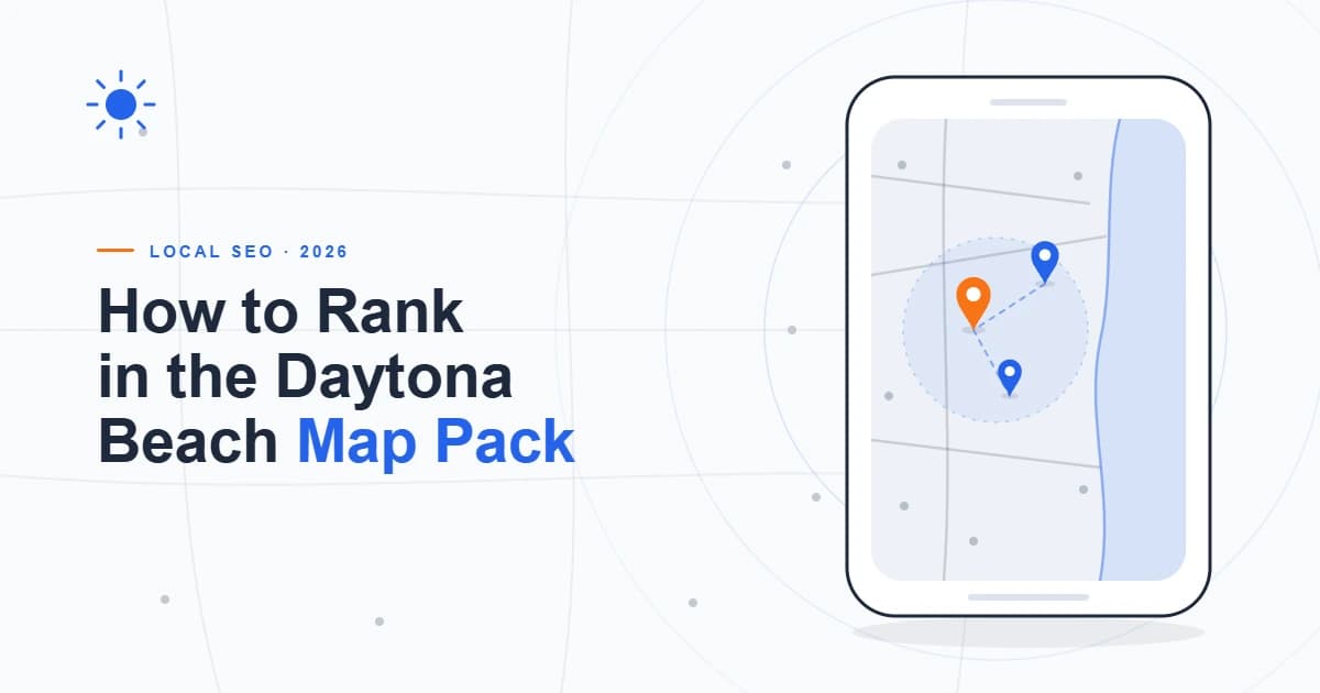 How to Rank in the Daytona Beach Map Pack (2026)